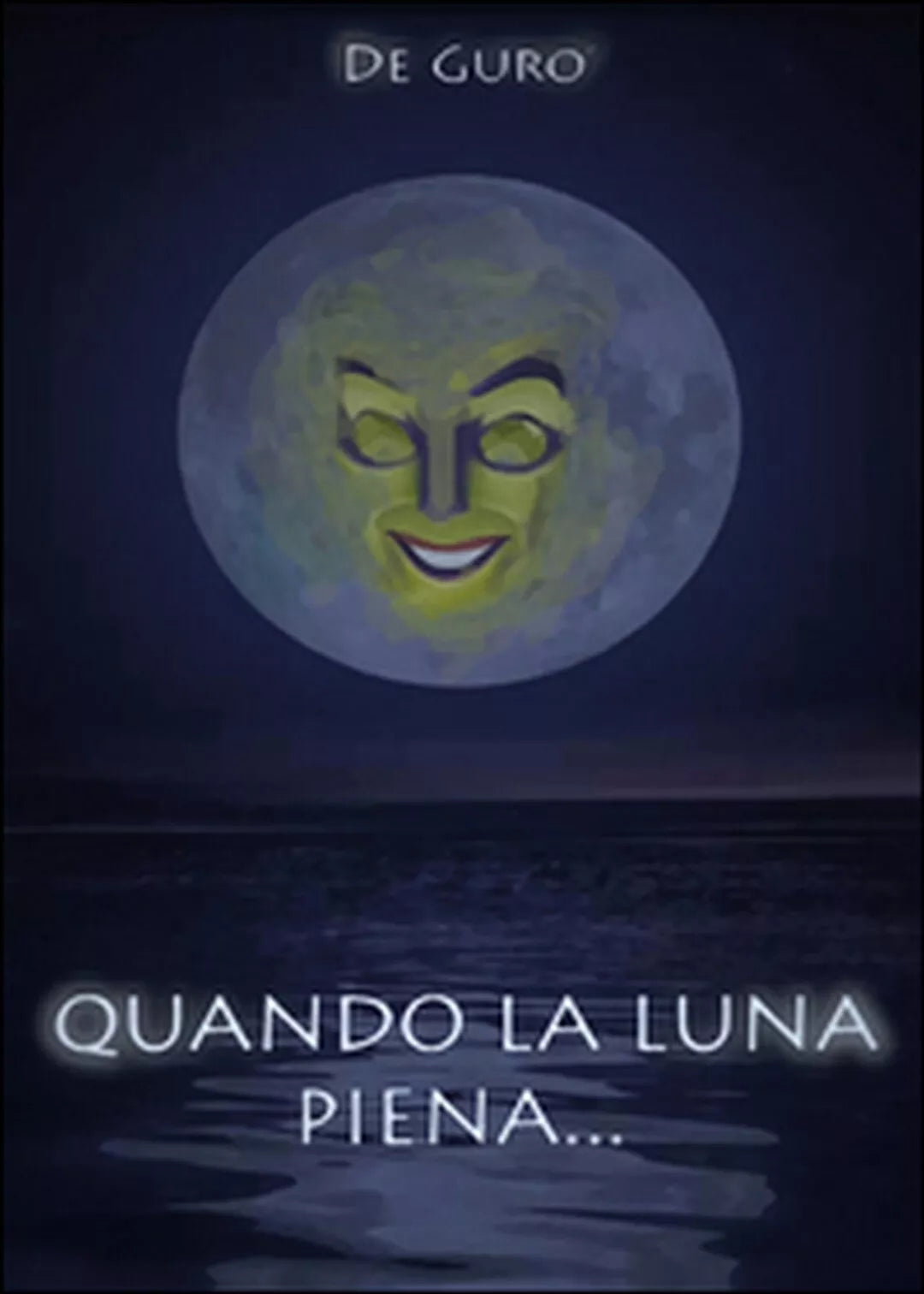 Quando la luna piena... di De Guro, 2015, Youcanprint