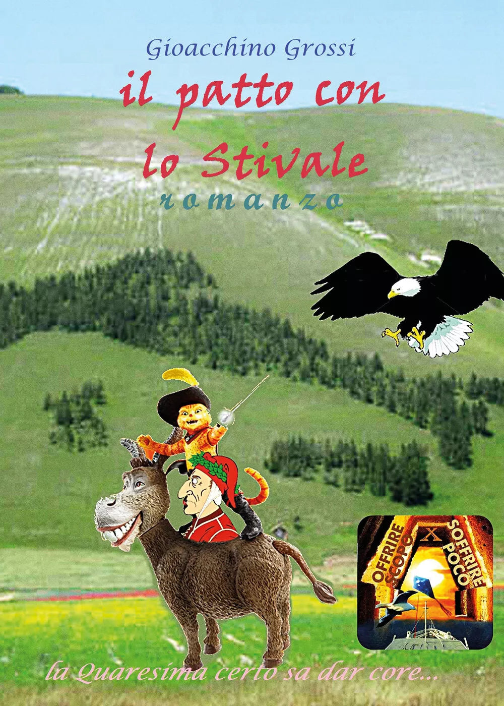 Il patto con lo stivale di Gioacchino Grossi, 2021, Youcanprint