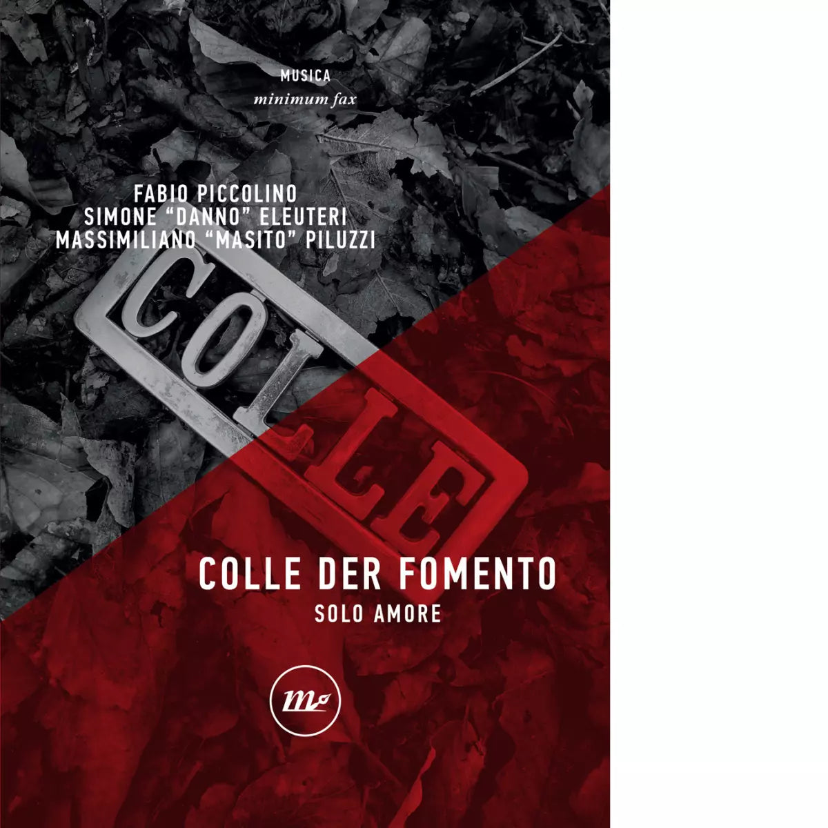 Colle der fomento Solo amore di Fabio Piccolino