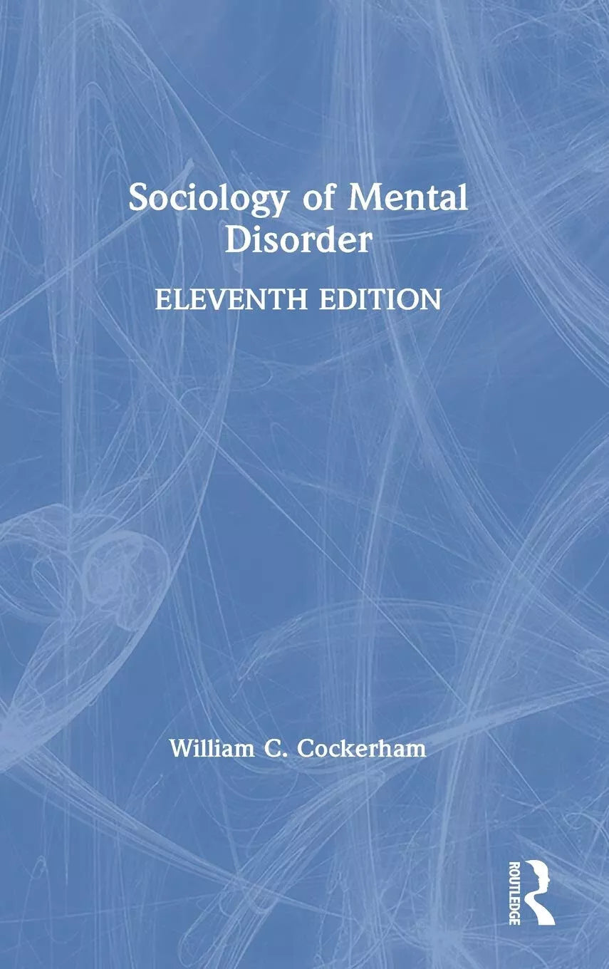 Sociology Of Mental Disorder