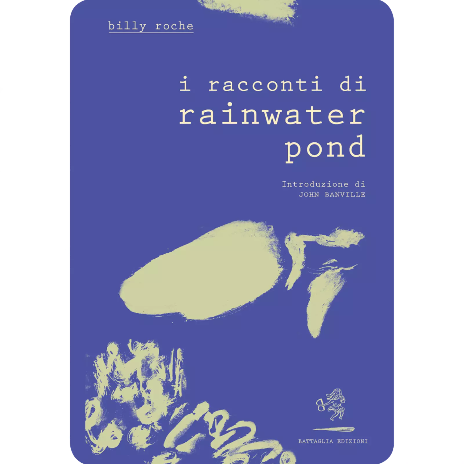 I racconti di Rainwater Pond di Billy Roche