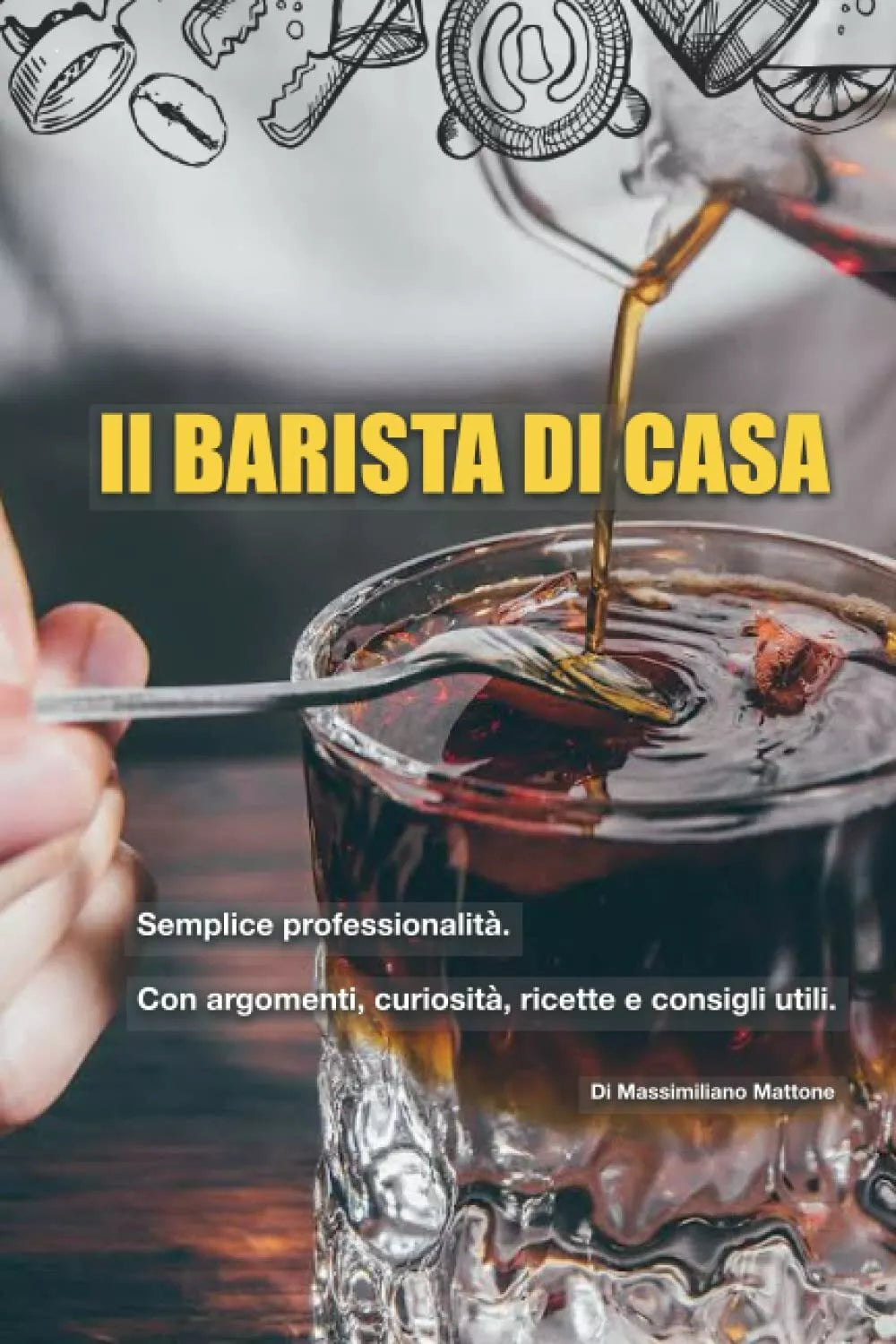 IL BARISTA DI CASA