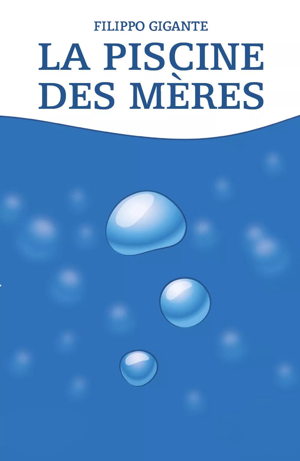 La piscine des meres. Traduction de Marjorie Ursulet di Filippo Gigante, 2021,