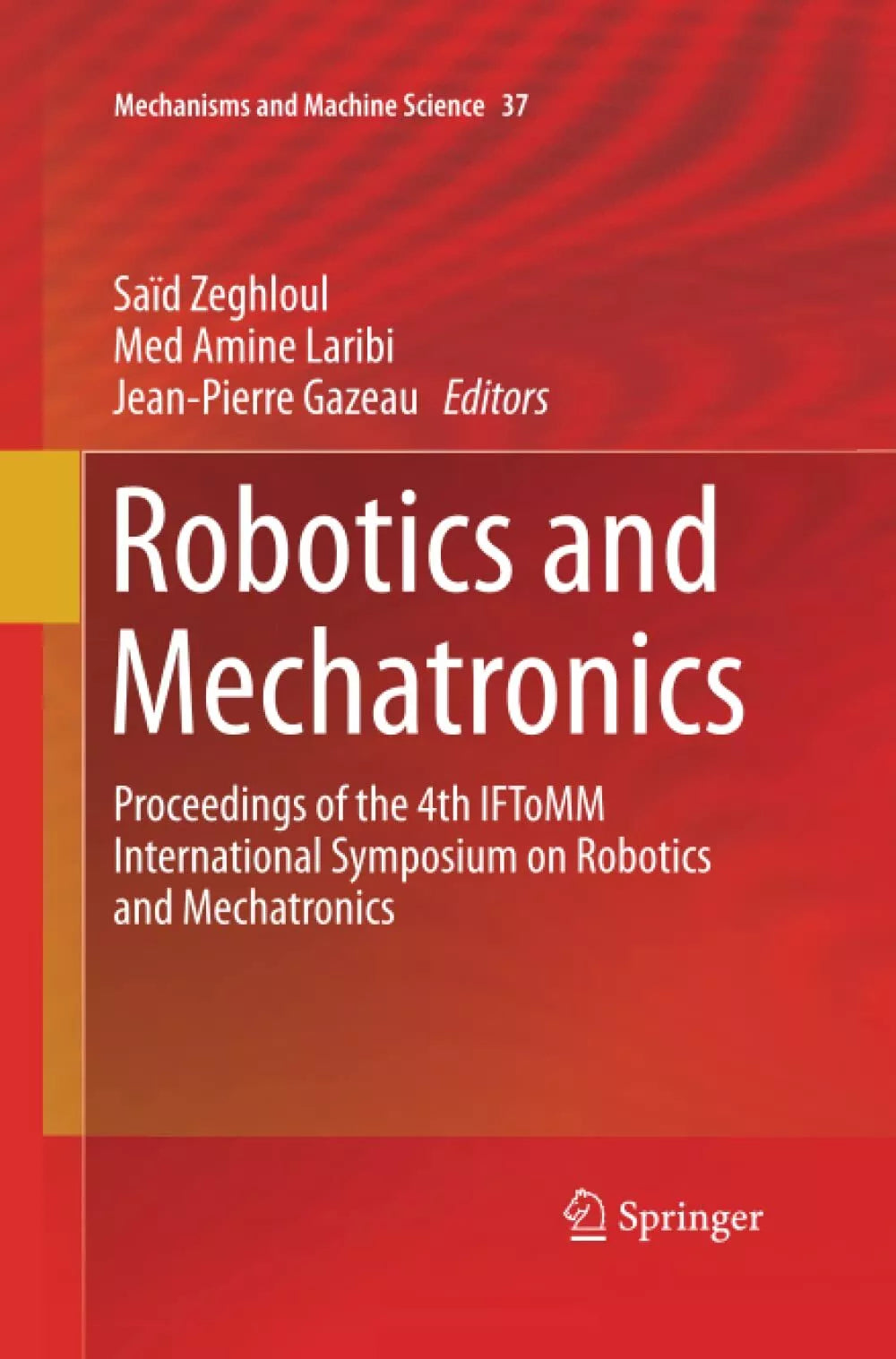 Robotics and Mechatronics