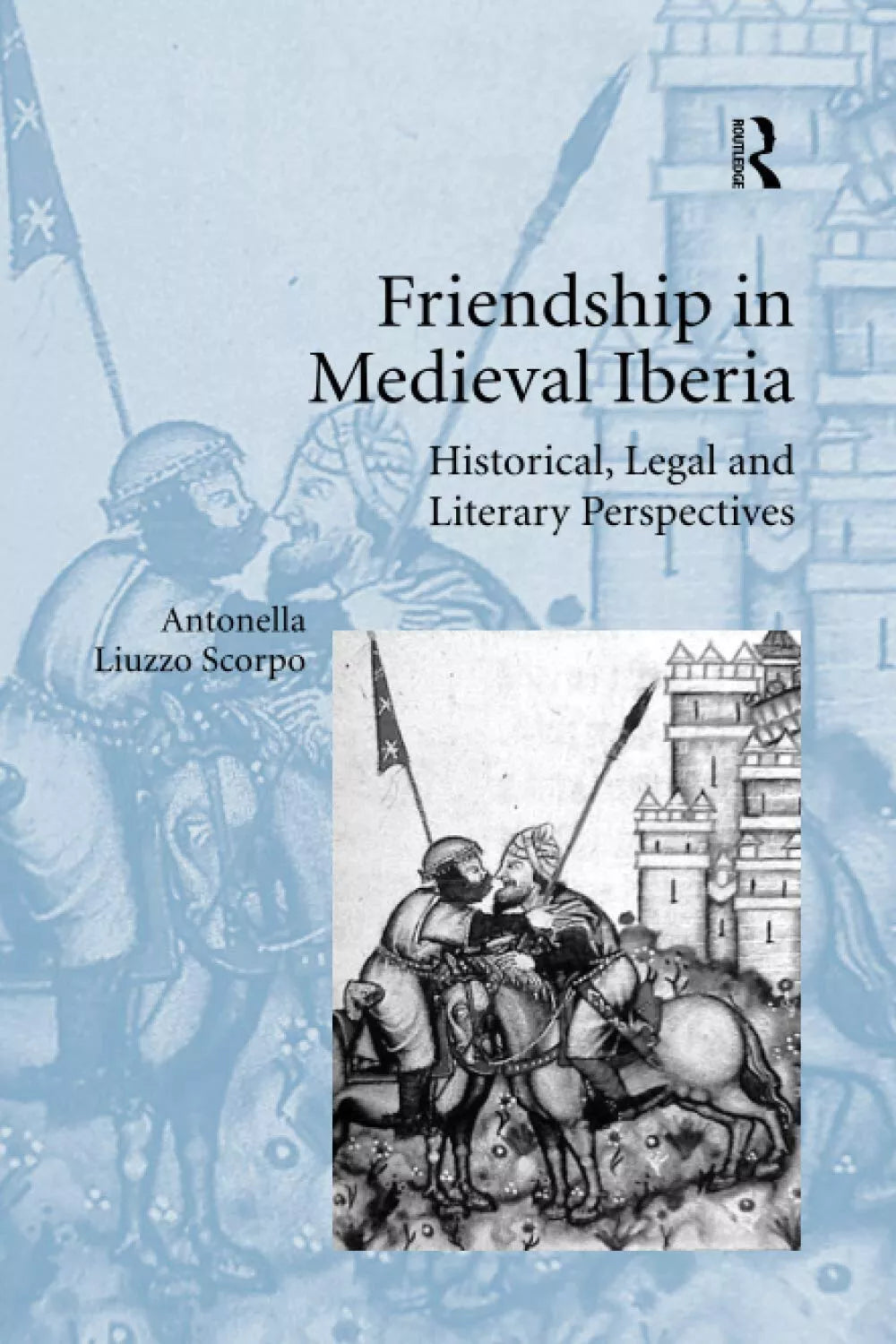 Friendship In Medieval Iberia