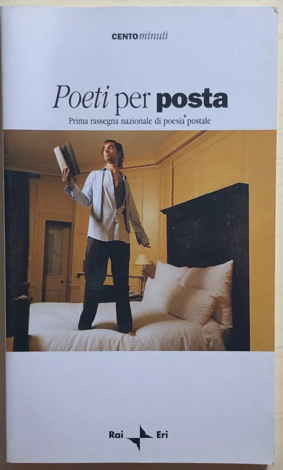 Poeti per posta di Aa.vv., 2004, Rai Eri