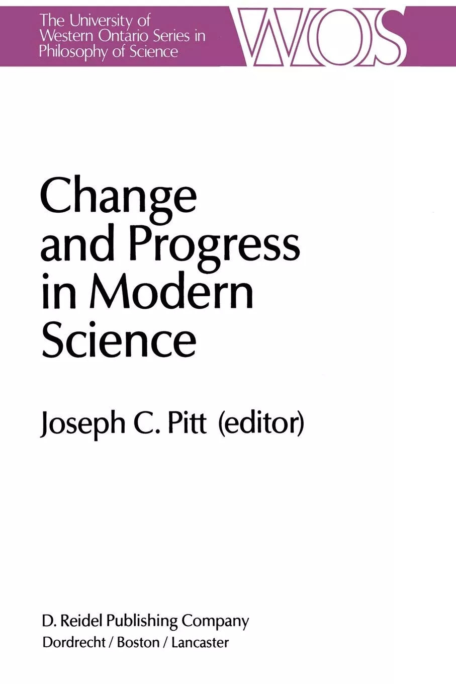 Change and Progress in Modern Science