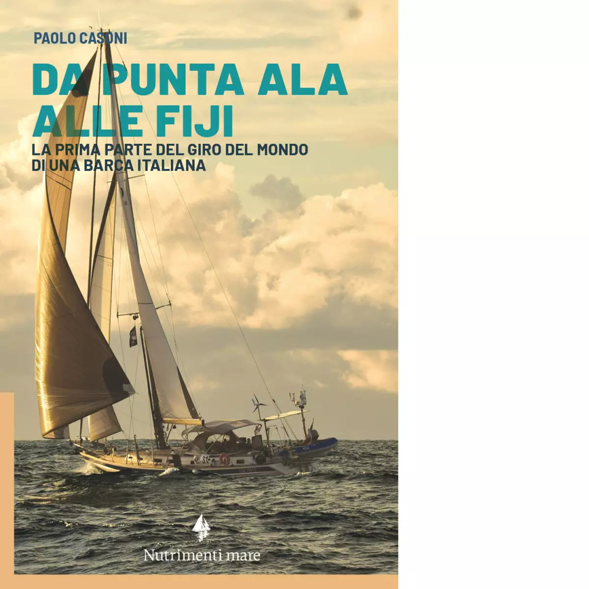Da Punta Ala alle Fijidi Paolo Casoni