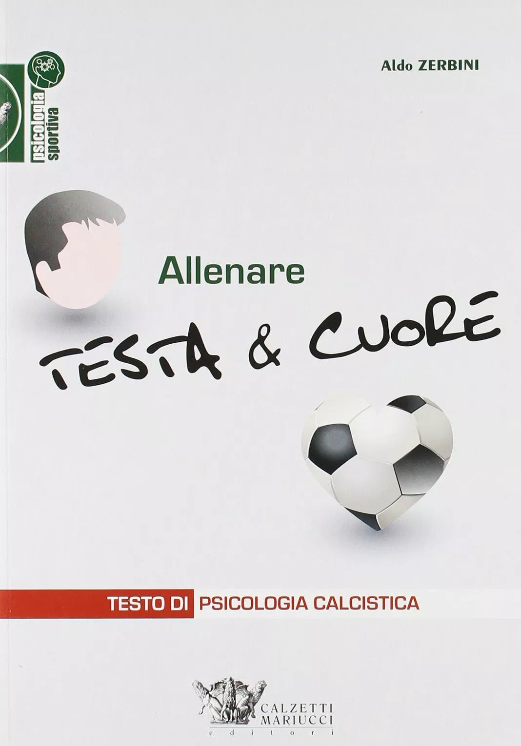 Allenare testa cuore