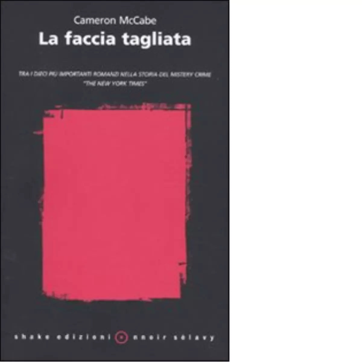 La faccia tagliata di Cameron McCabe