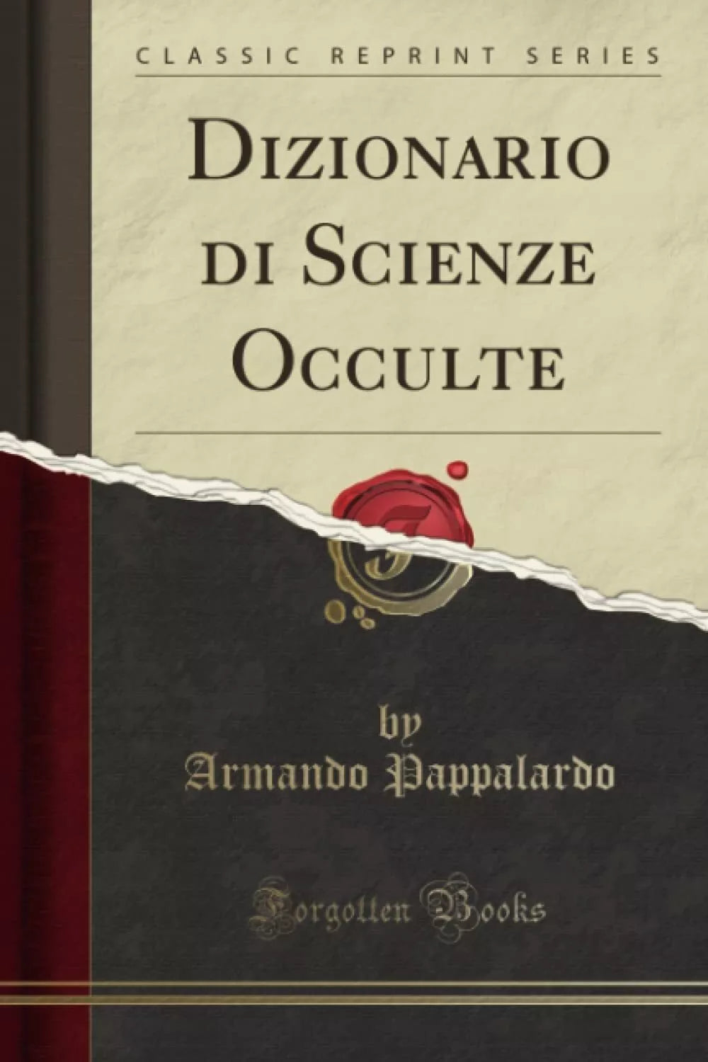 Dizionario Di Scienze Occulte