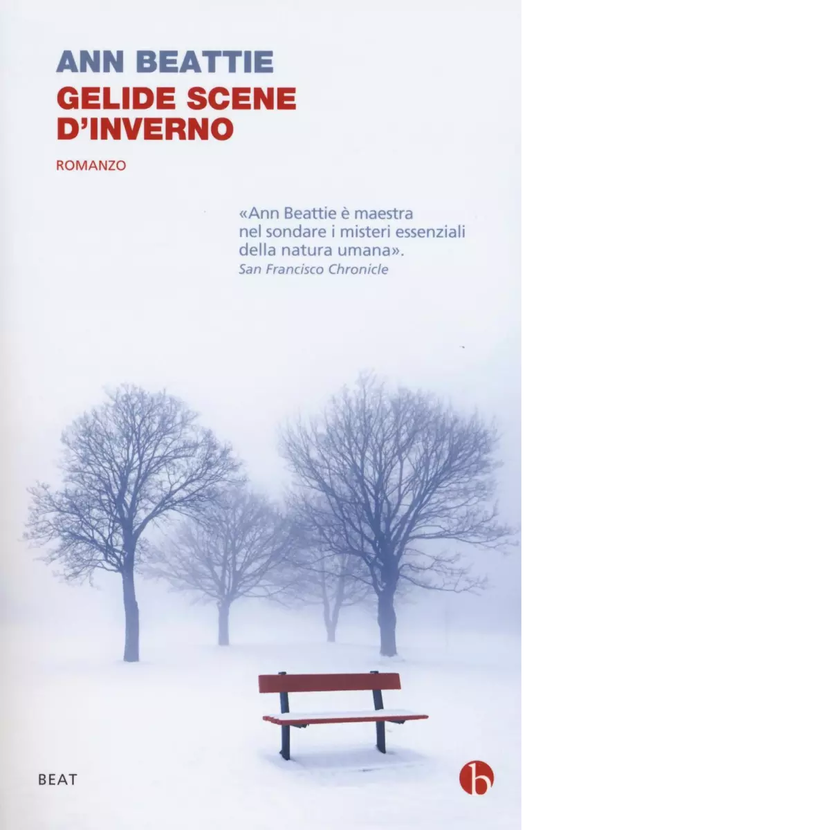 Gelide scene d inverno di Ann Beattie