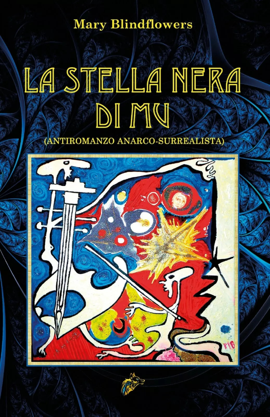 La stella nera di Mu di Mary Blindflowers, 2020, Black Wolf Edition