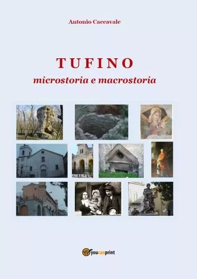 TUFINO microstoria e macrostoria di Antonio Caccavale