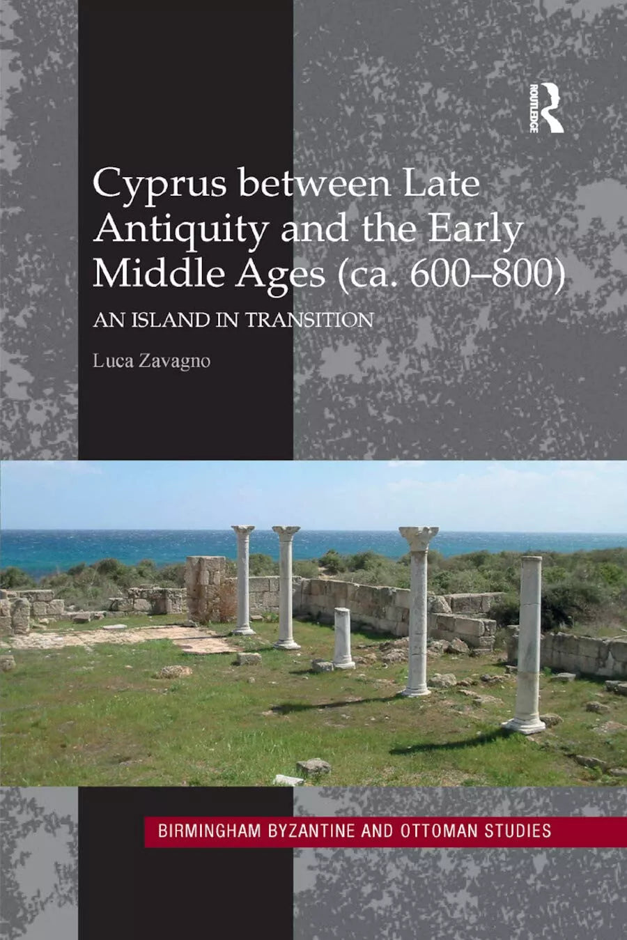 Cyprus Between Late Antiquity And The Early Middle Ages