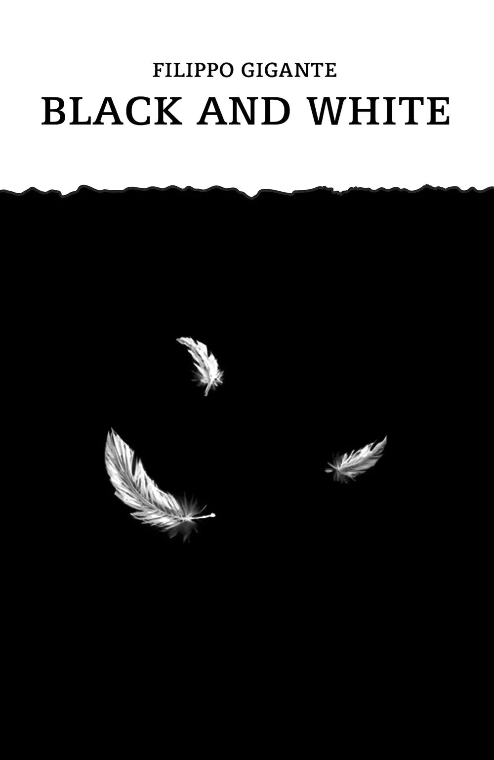Black and White di Filippo Gigante, 2021, Youcanprint