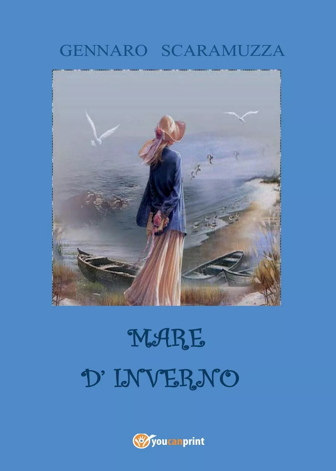 Mare d’inverno di Gennaro Scaramuzza, 2016, Youcanprint
