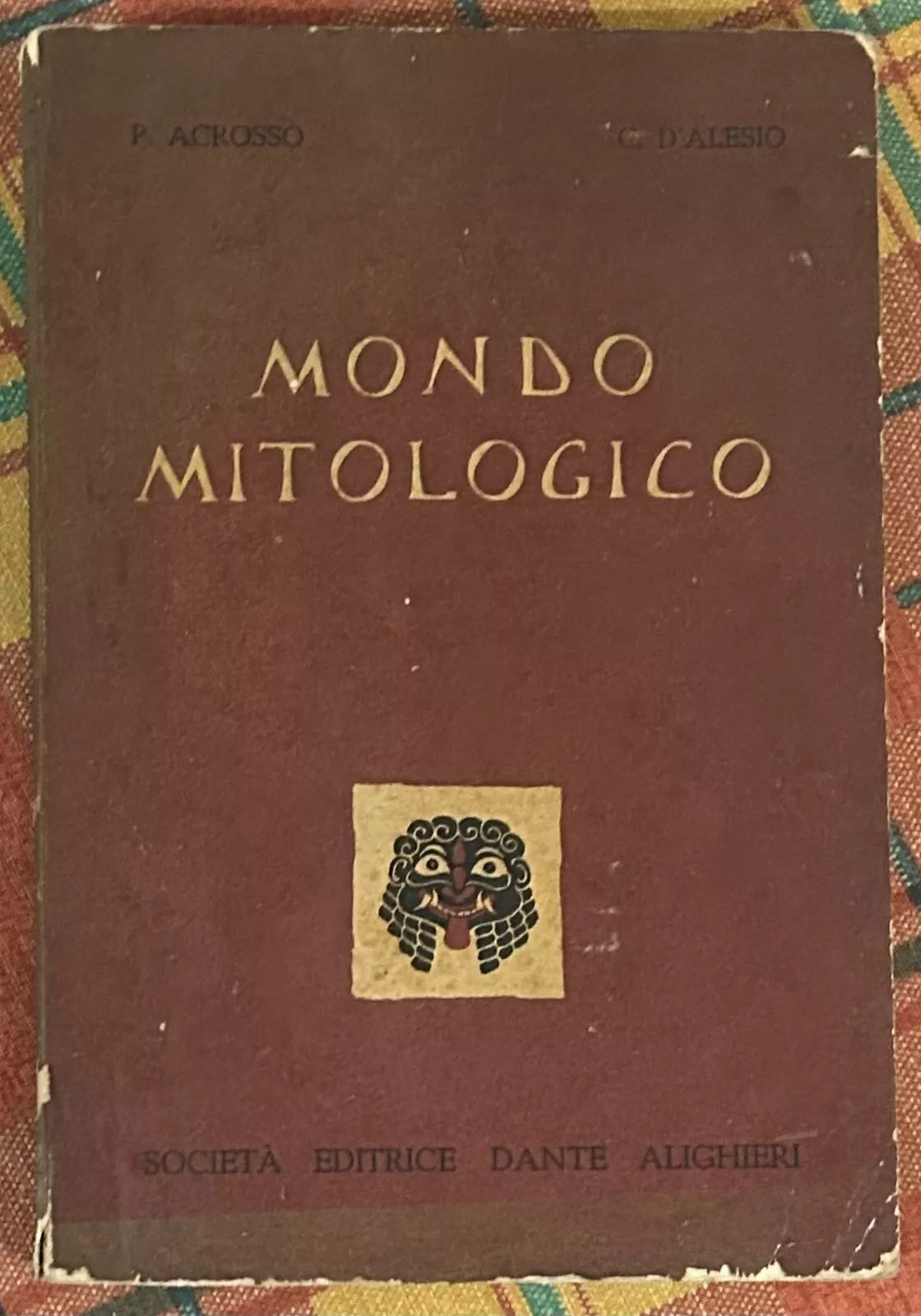 Mondo mitologico di P Acrosso