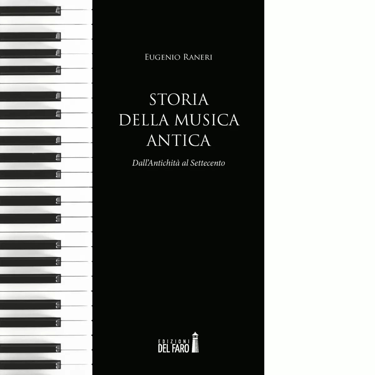 Storia della musica antica di Raneri Eugenio