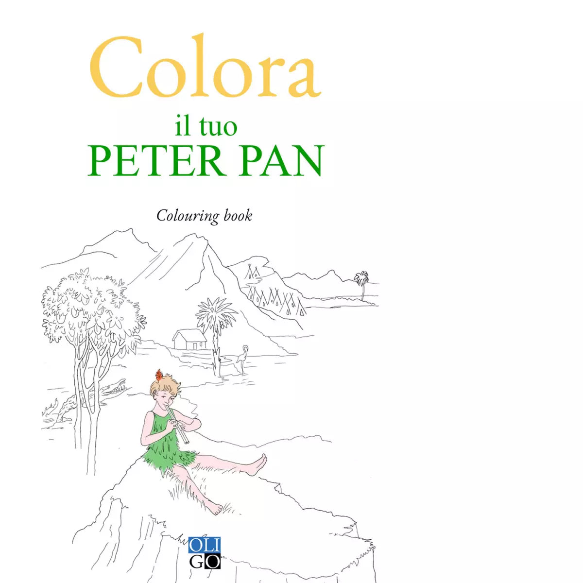 Colora il tuo Peter Pan Colouring book Ediz illustrata a cura di G Scandola