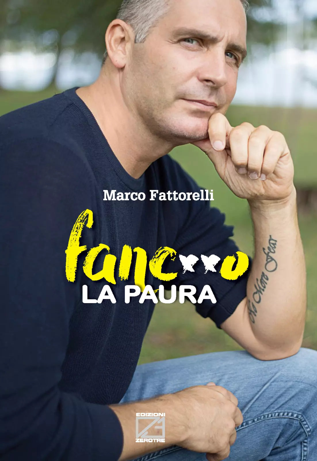 Fanc o la paura Storia ed emozioni di un ragazzo coraggioso di Marco Fattorel