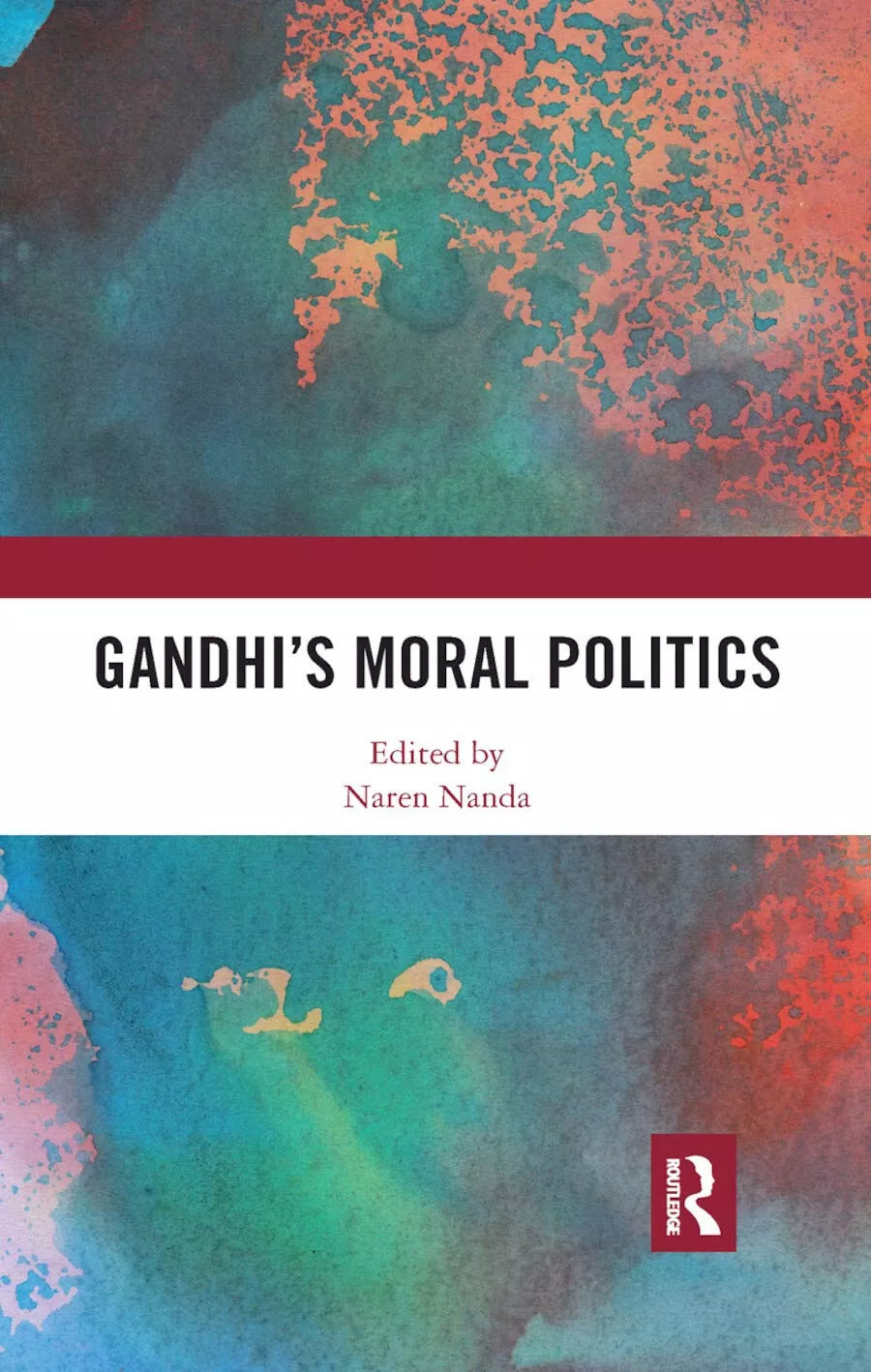 Gandhi s Moral Politics
