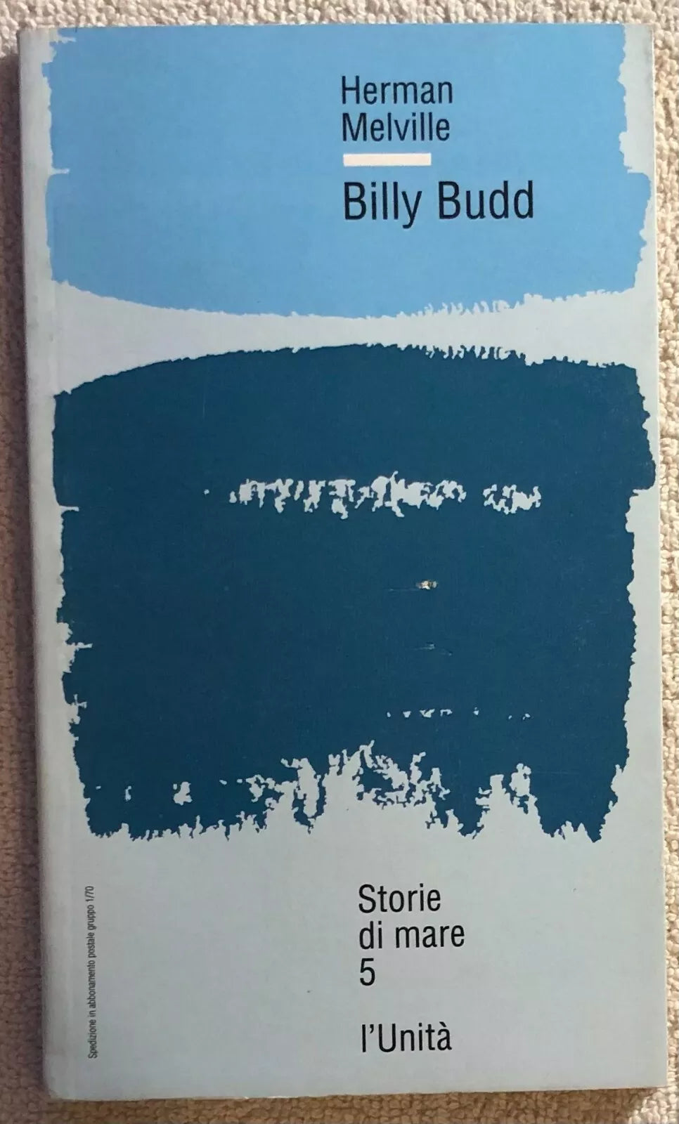 Billy Budd di Herman Melville, 1993, L’Unita