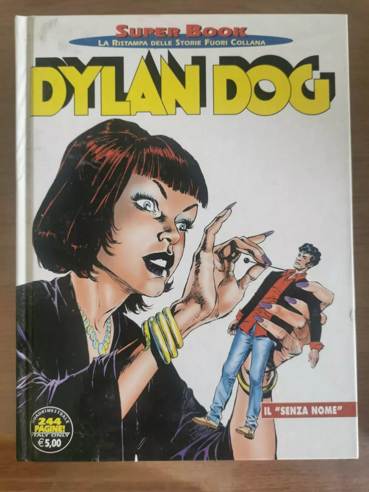 Dylan Dog Il senza nome - T. Sclavi - Bonelli editore - 2010 - AR