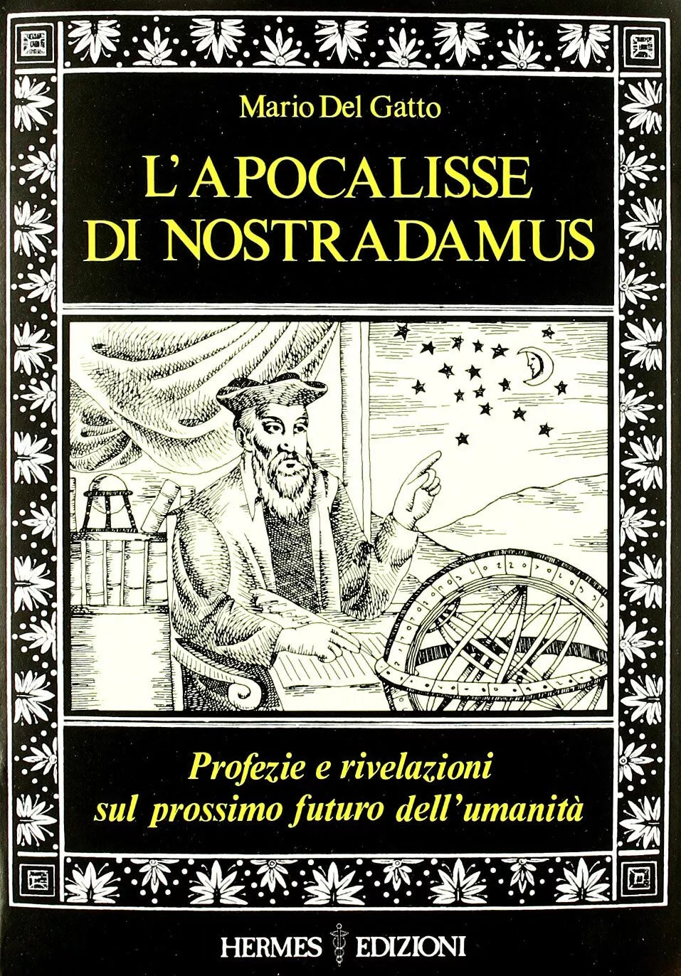 L apocalisse di Nostradamus