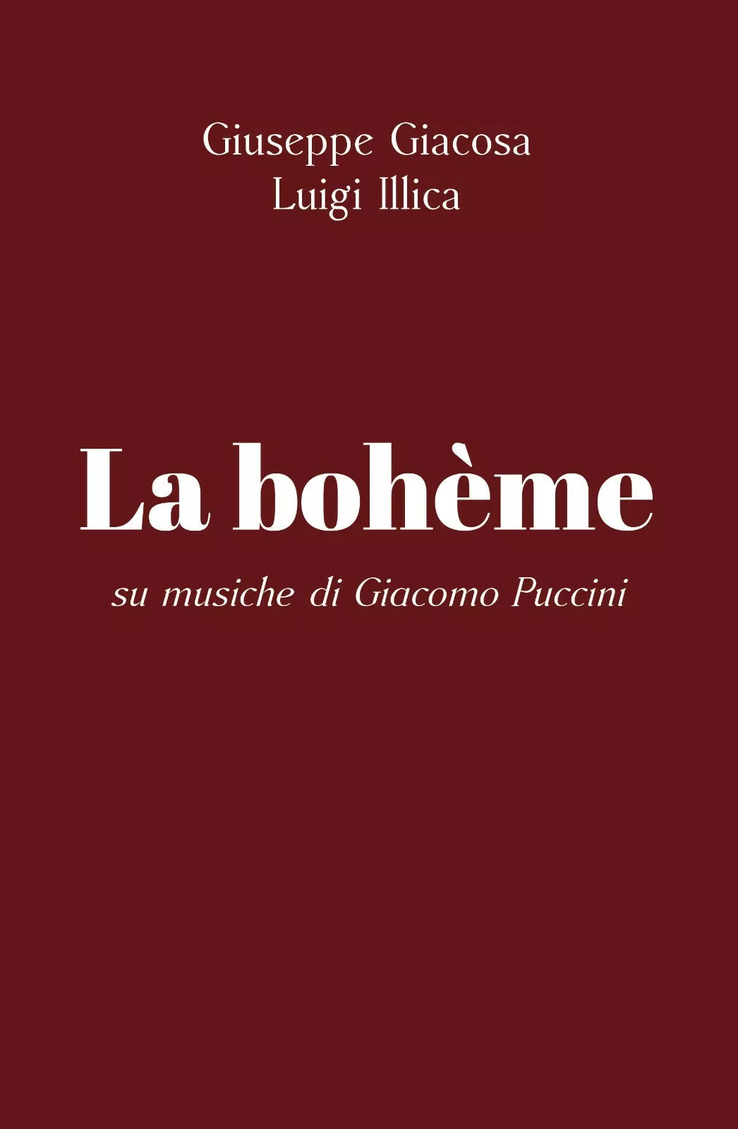 La boheme di Giuseppe Giacosa, Luigi Illica Su Musiche Di Giacomo Puccini, 2020