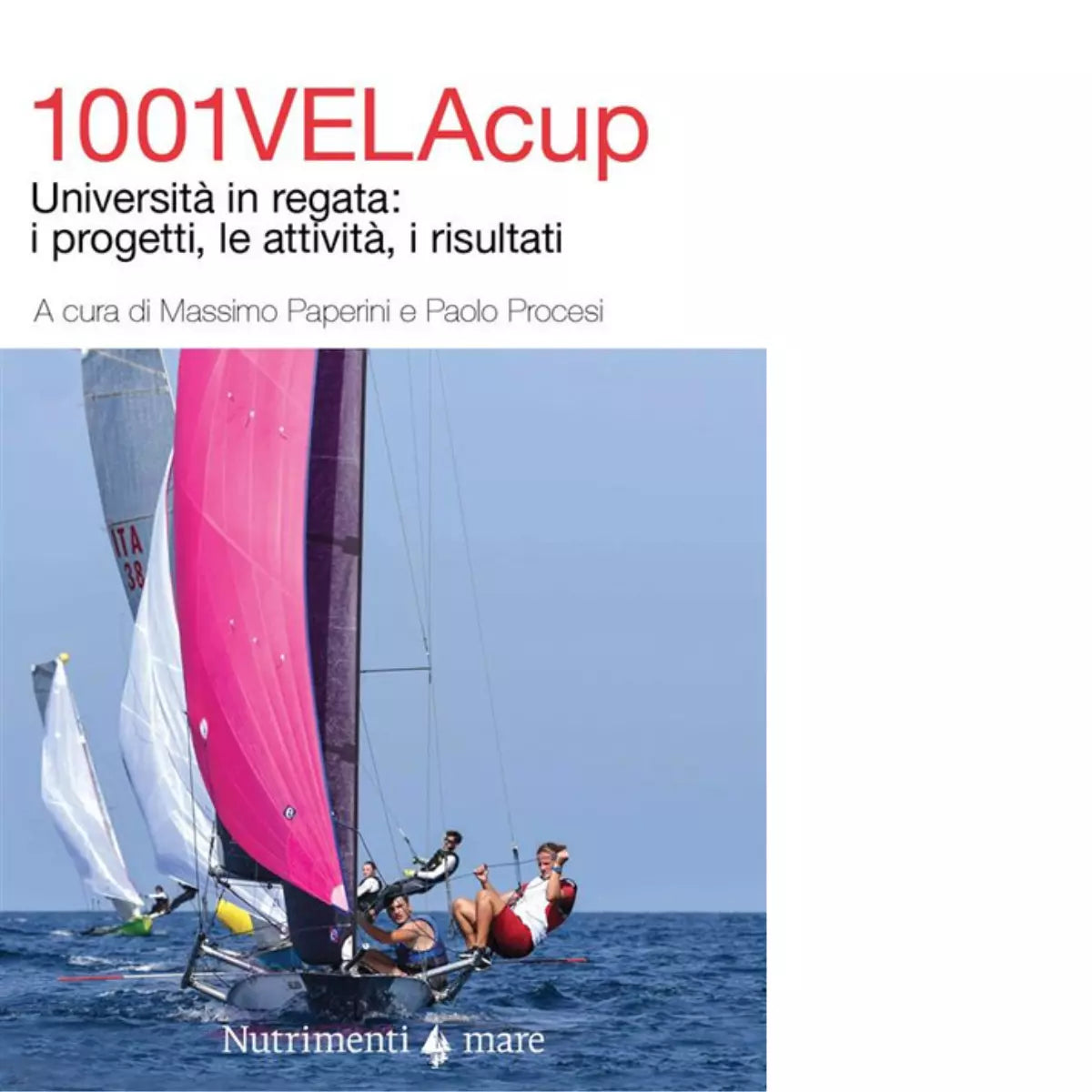 1001VelaCup Universit in regata