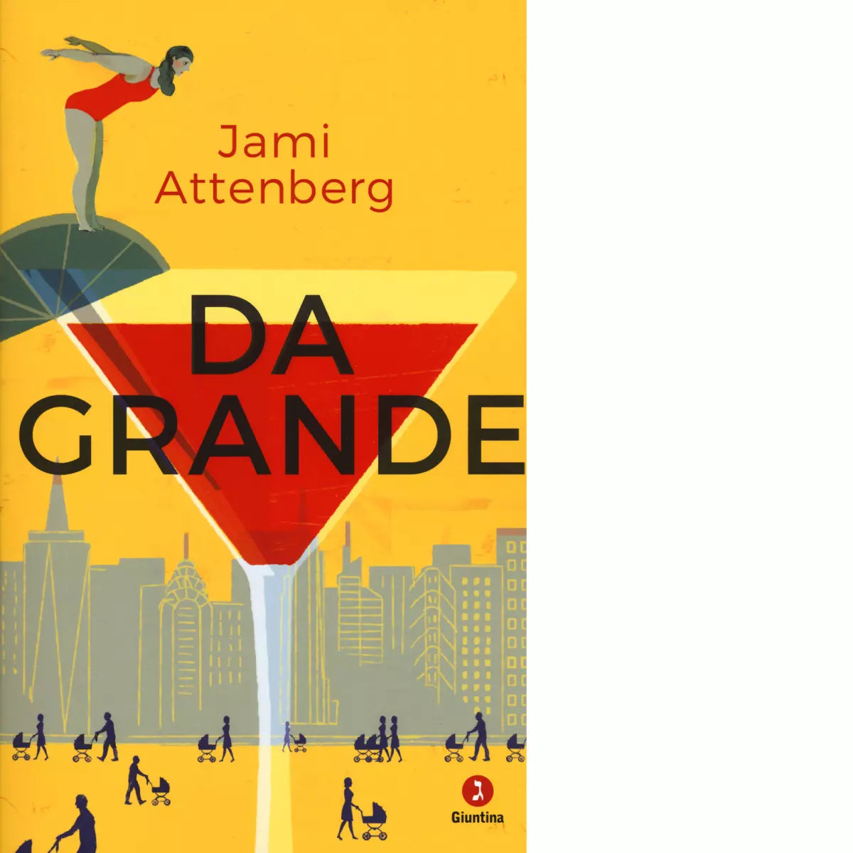 Da grande di Jami Attenberg