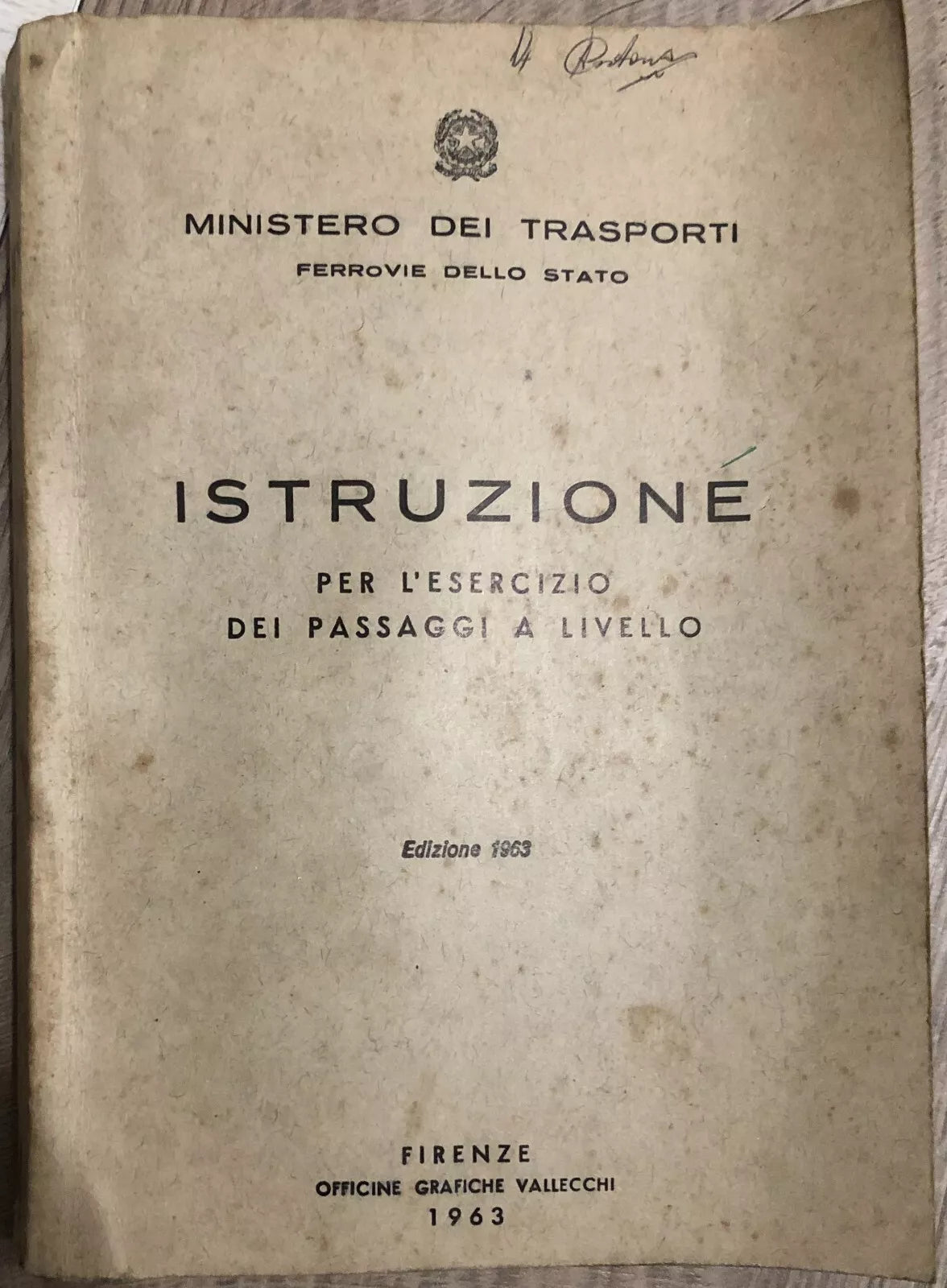 Istruzione per l esercizio dei passaggi a livello di Ministero Dei Trasporti Fer