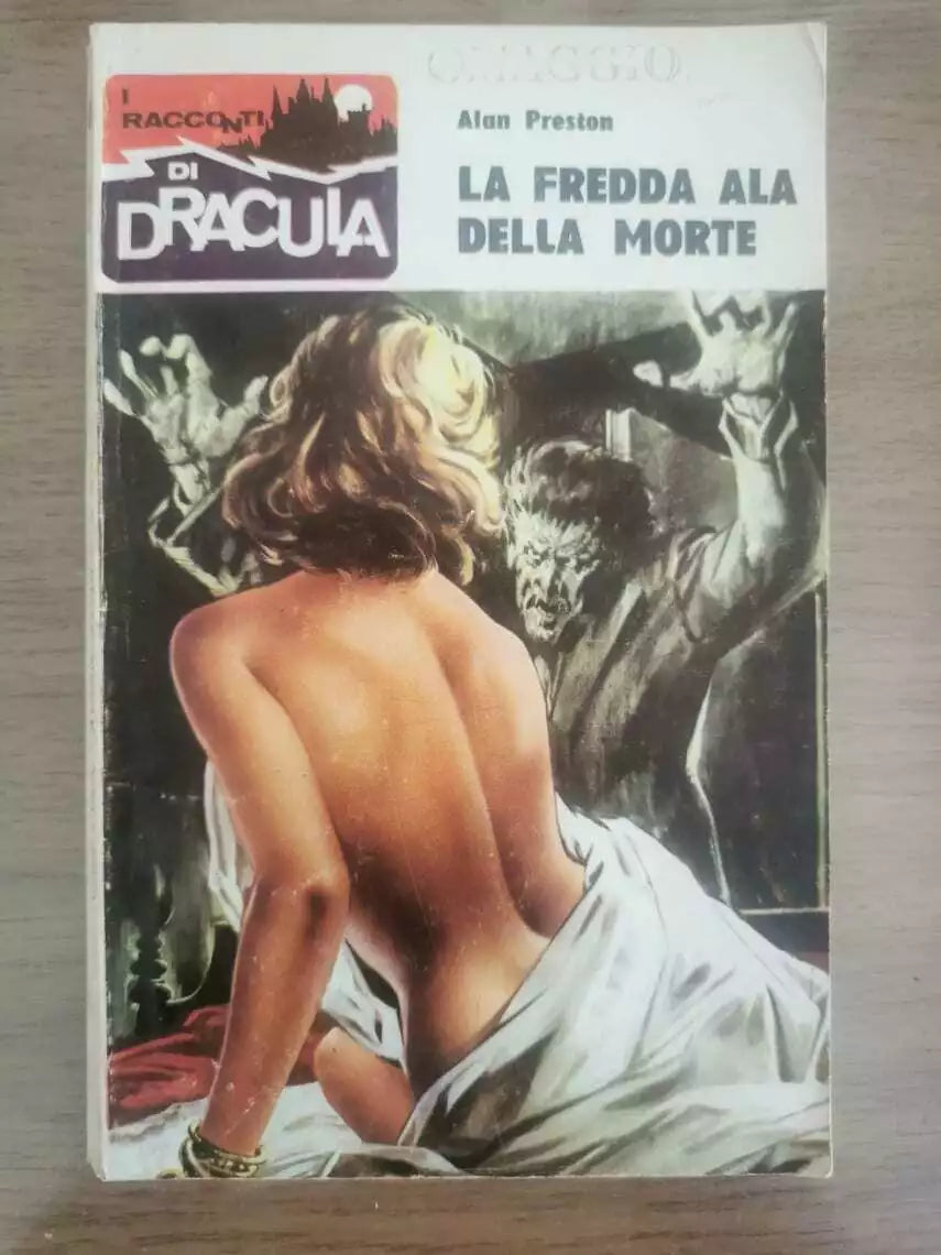 La fredda ala della morte - A. Preston - Edizioni WAMP - 1969 - AR