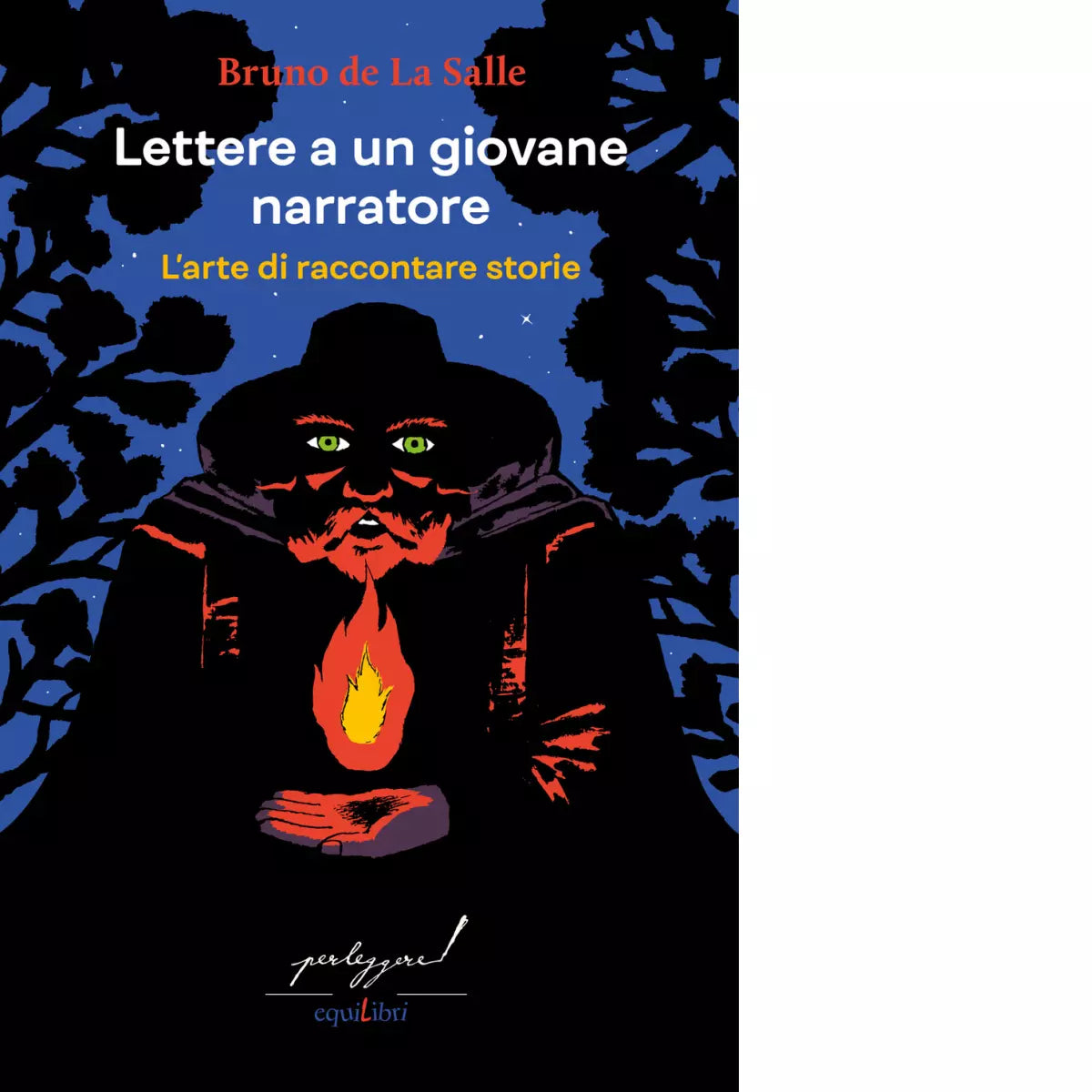 LETTERE A UN GIOVANE NARRATORE L ARTE DI RACCONTARE STORIE di La Salle Bruno de