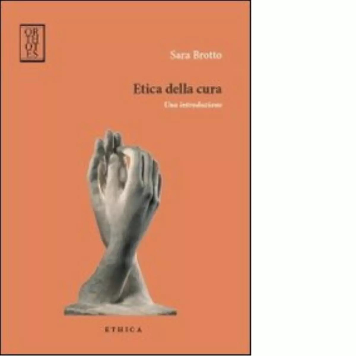 Etica della cura di Sara Brotto