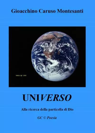 Universo Alla ricerca della particella di Dio di Gioacchino Caruso