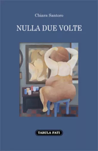 Nulla due volte di Chiara Santoro, 2020, Tabula Fati