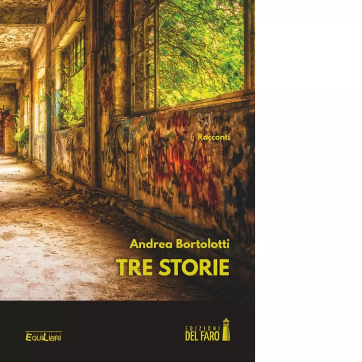 Tre storie di Andrea Bortolotti