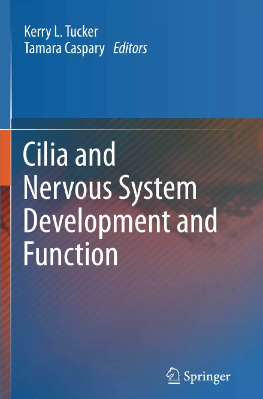 Cilia and Nervous System Development and Function