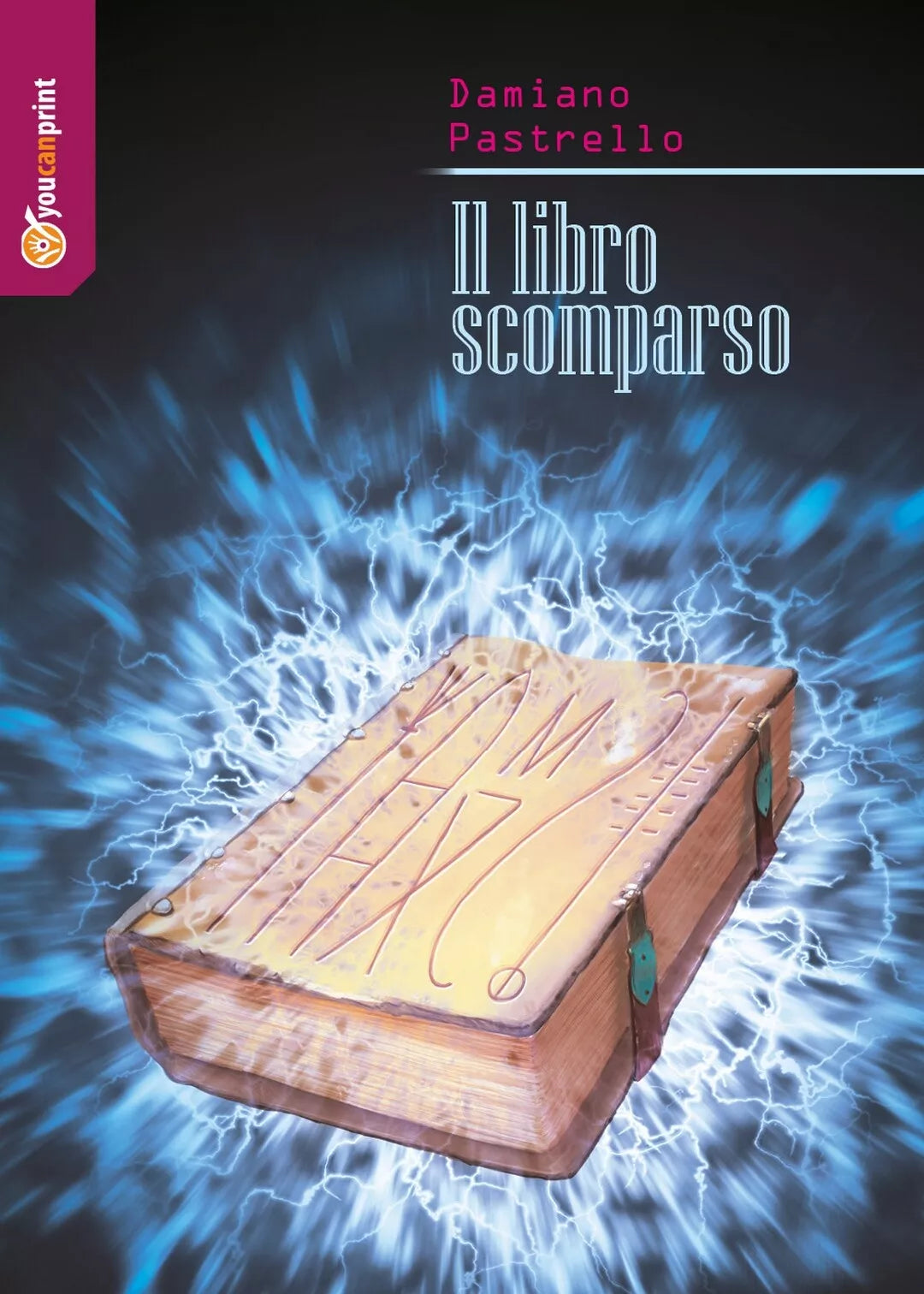 Il libro scomparso di Damiano Pastrello, 2020, Youcanprint