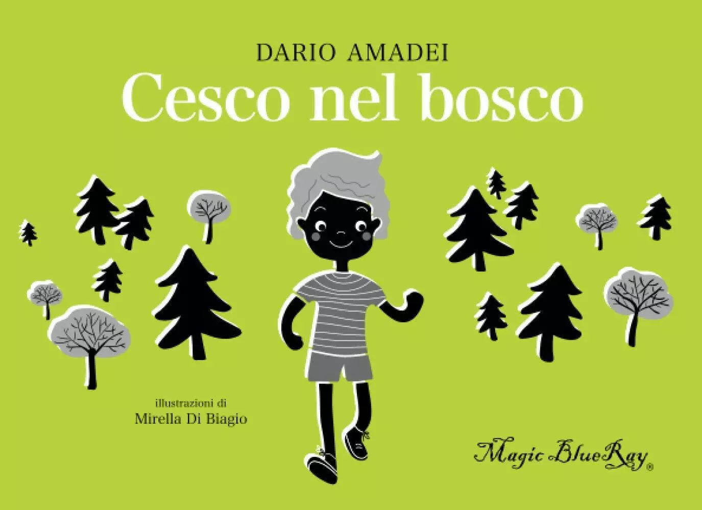 Cesco nel bosco di Dario Amadei