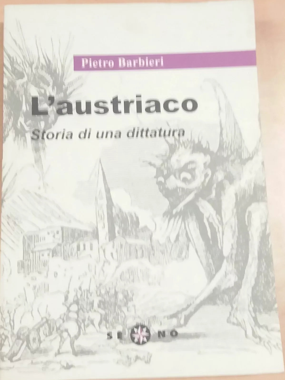 L'AUSTRIACO - PIETRO BARBIERI - SE-NO - 1970 - M