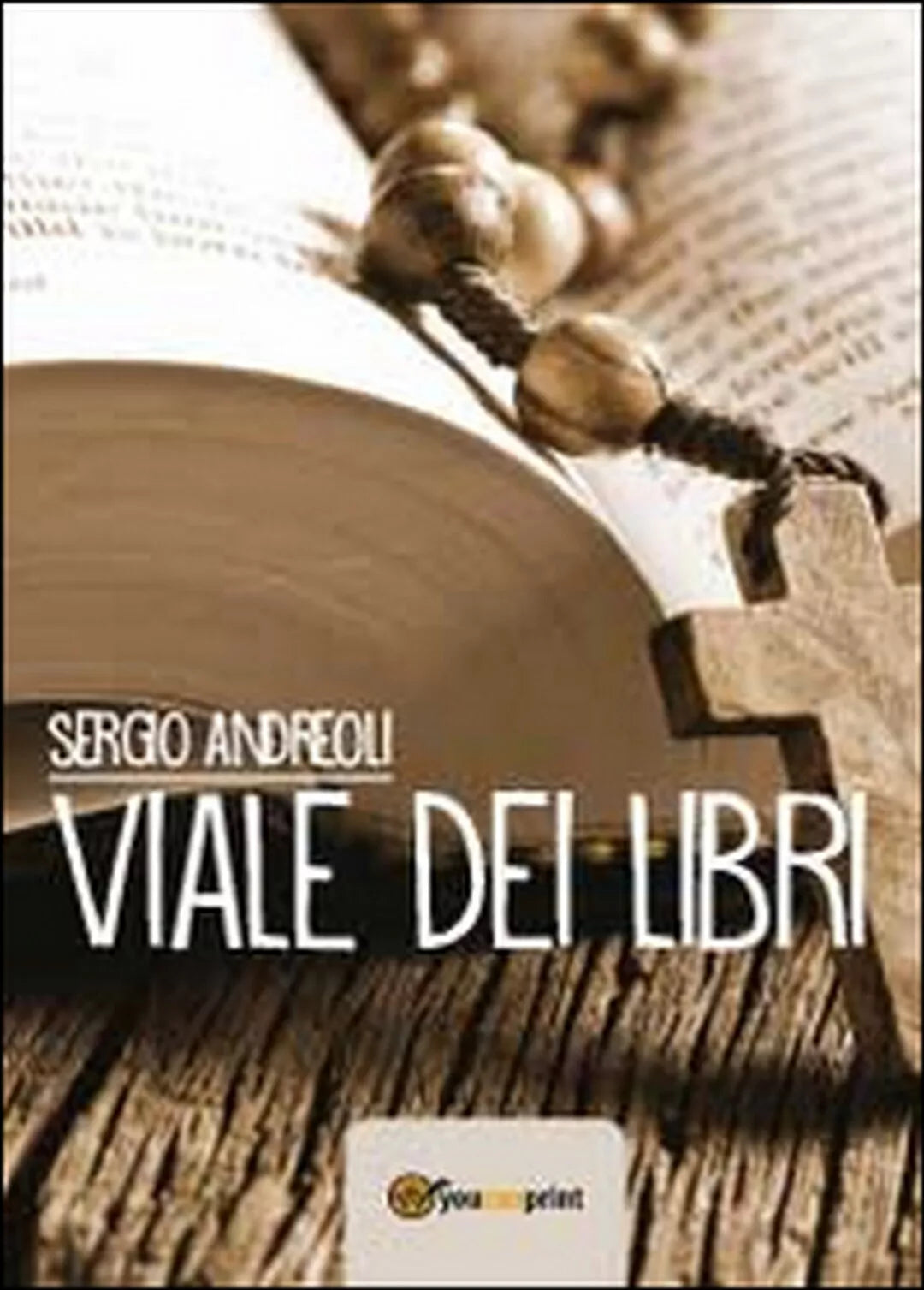 Viale dei libri di Sergio Andreoli, 2014, Youcanprint