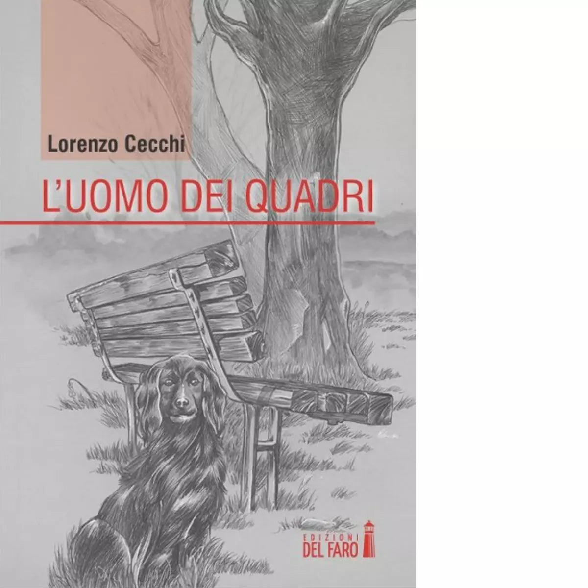 L uomo dei quadri di Cecchi Lorenzo