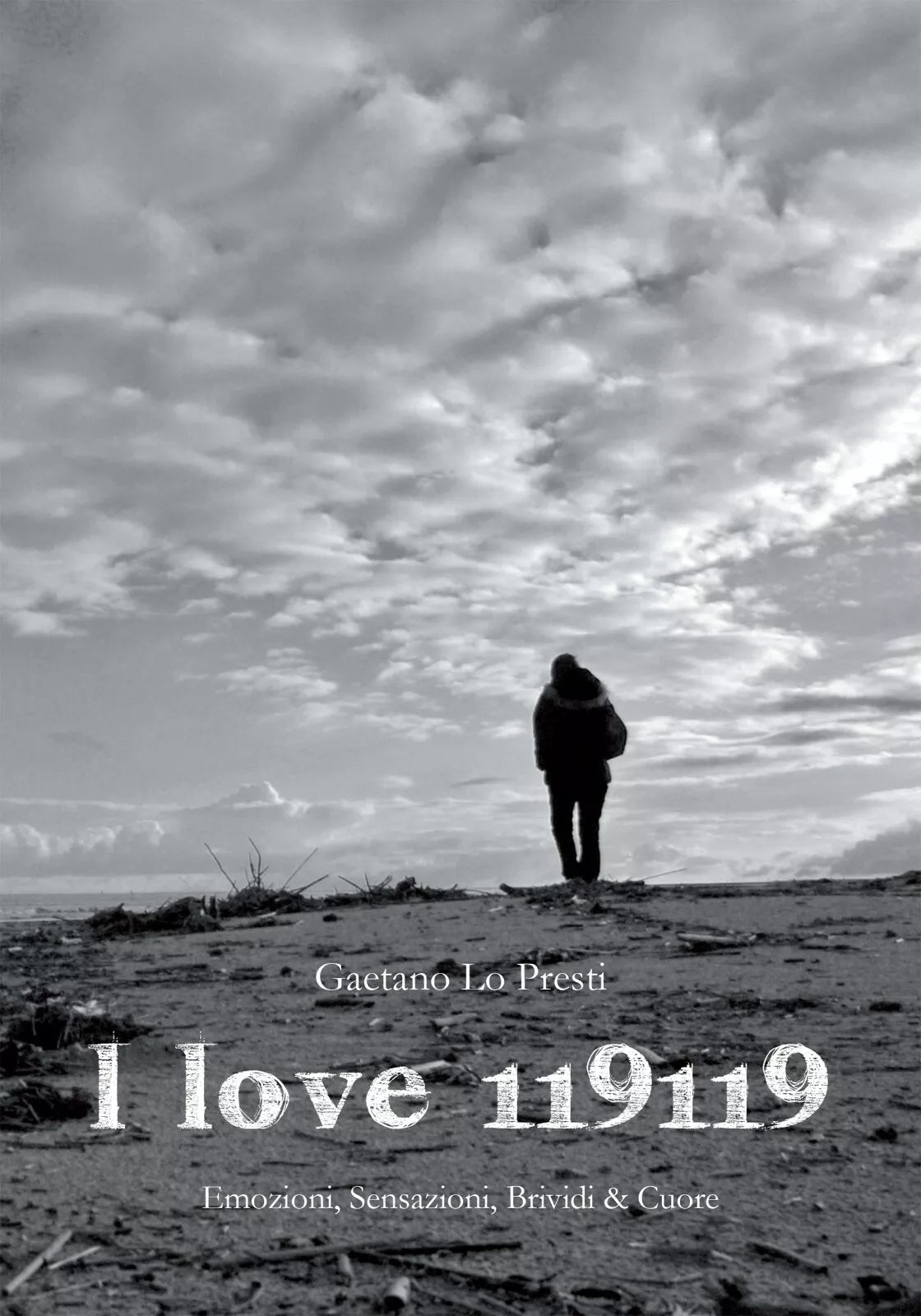 I love 119119 di Gaetano Lo Presti, 2011, Youcanprint