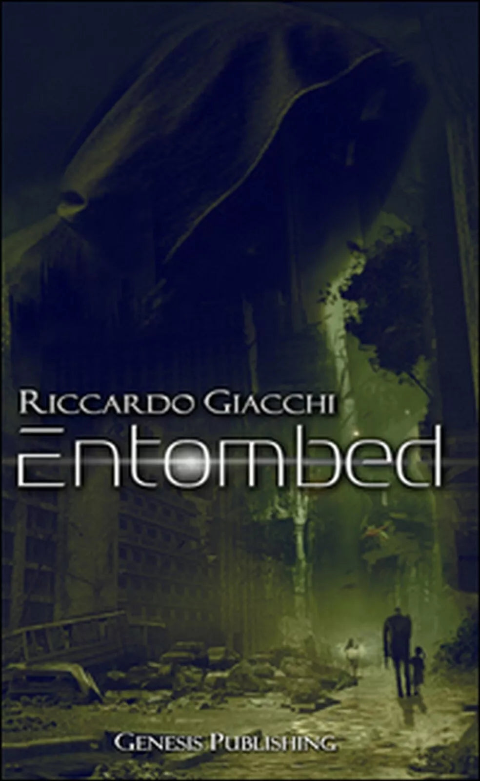 Entombed di Riccardo Giacchi, 2016, Genesis Publishing