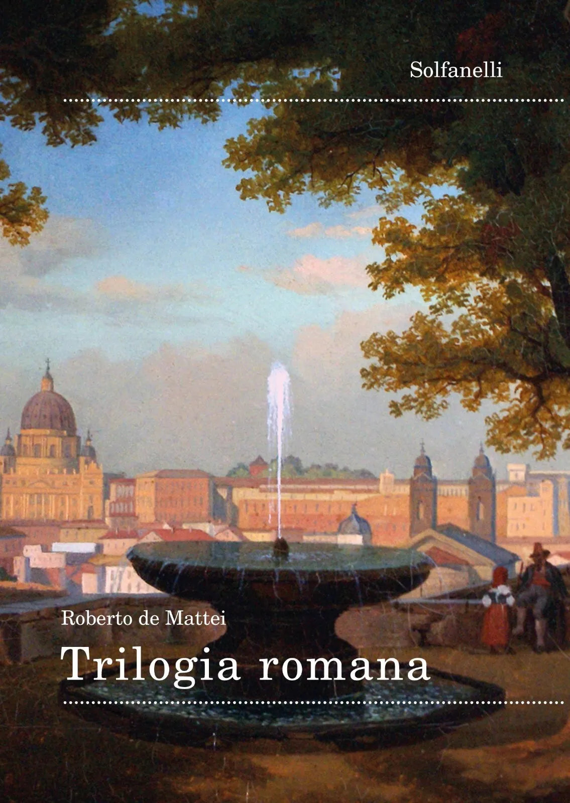 Trilogia romana di Roberto De Mattei