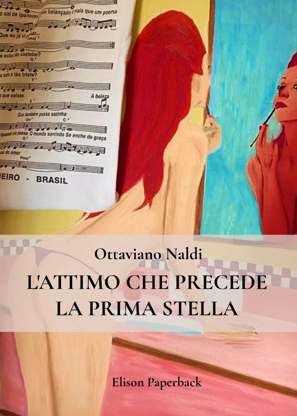 L’attimo che precede la prima stella di Ottaviano Naldi, 2021, Youcanprint