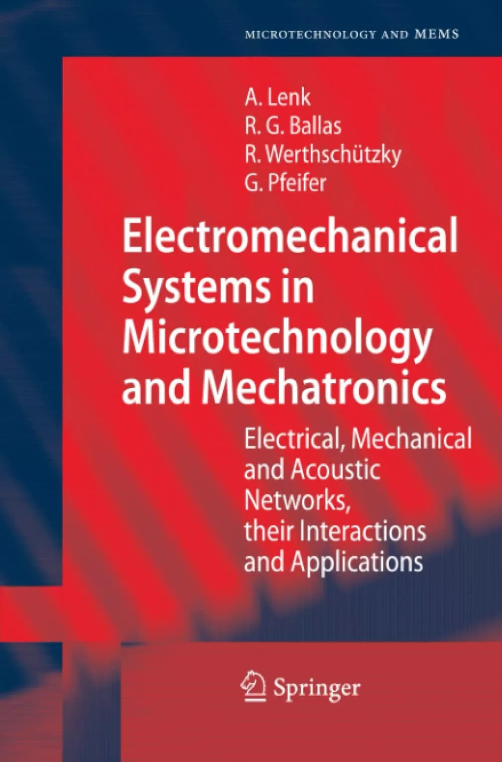 Electromechanical Systems in Microtechnology and Mechatronics